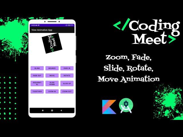 How to Implement View Animation(Zoom, Fade, Slide, Rotate, Move) in Android Studio Kotlin