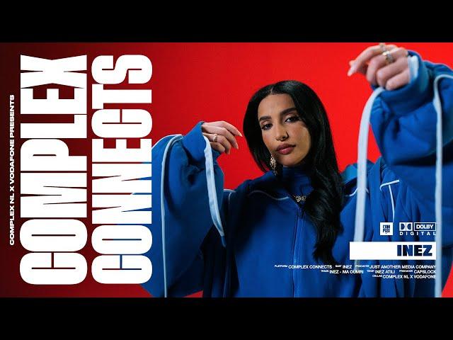 Inez - Oumri | Complex Connects #2