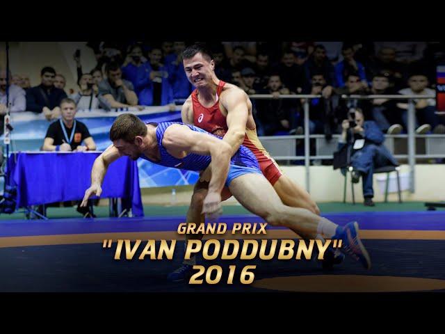 grand prix "IVAN PODDUBNY" 2016 Highlights | WRESTLING