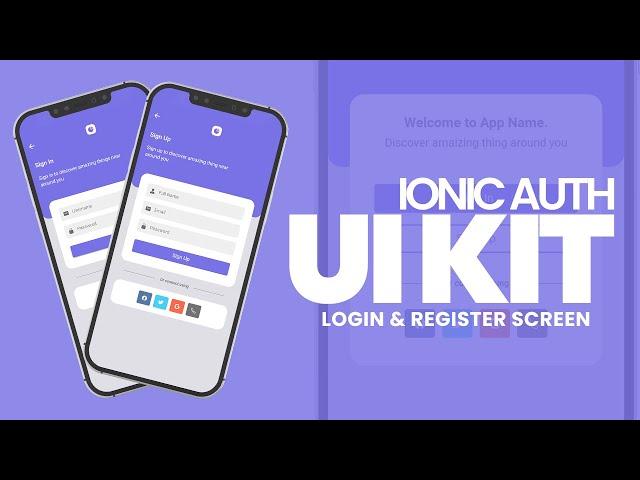 IONIC AUTH screens UI Kit design (Login and Register) - Speed code