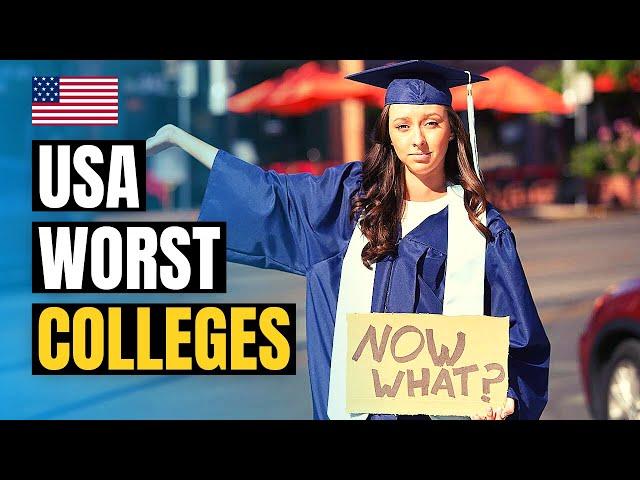 Top 20 Worst Colleges in America in 2024