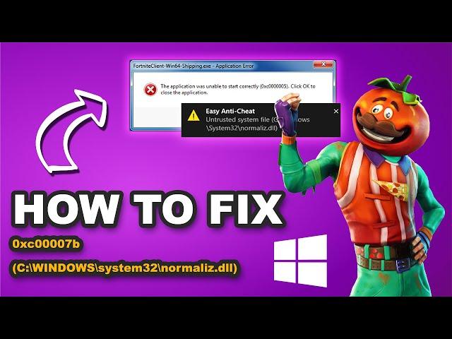 How to Fix: Untrusted system file (C:\WINDOWS\system32\normaliz.dll) Application Error 0xc00007b