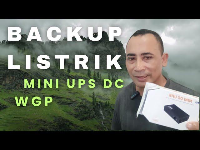 Backup Listrik Router Wifi-WGP UPS DC