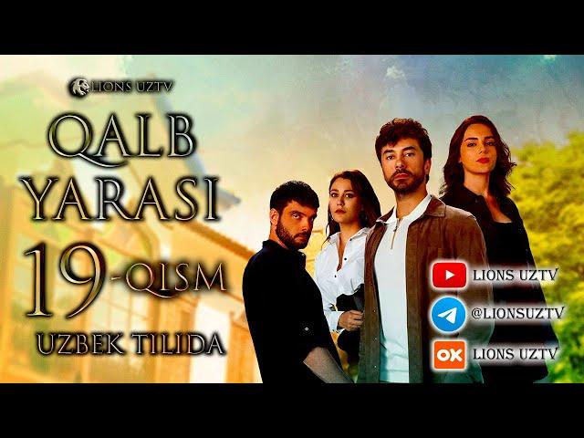 QALB YARASI 19 QISM UZBEK TILIDA HD FORMATDA | КАЛБ ЯРАСИ 19 КИСМ УЗБЕК ТИЛИДА  @atv