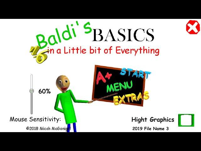 Baldi's Basics in a little bit of Everything (V1.6) | Baldi's Basics Mod