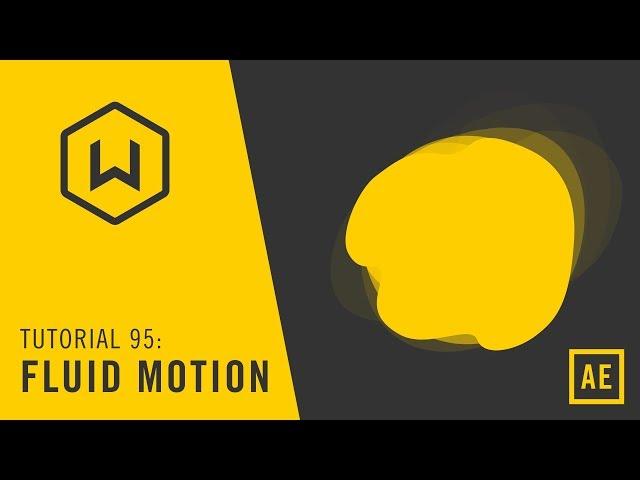 Tutorial 95: Fluid Motion