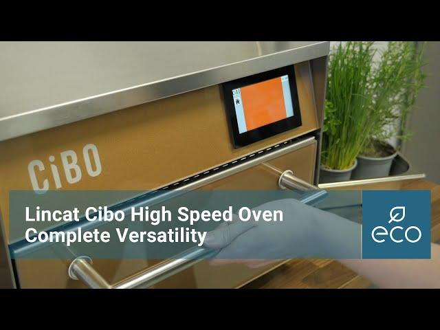 Lincat Cibo High Speed Oven. Complete Versatility