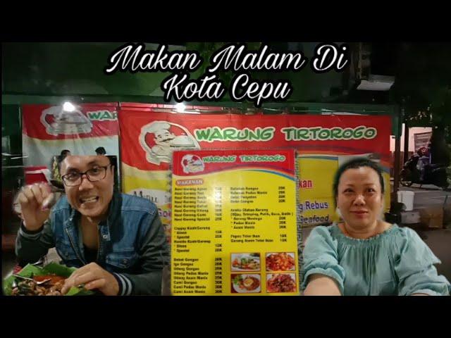 Kuliner Malam Di Kota Kelahiranku Cepu