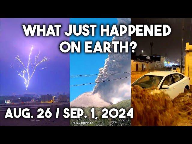 WHAT Just Happened On Earth? - Aug. 26 / Sept. 1, 2024 #naturaldisasters