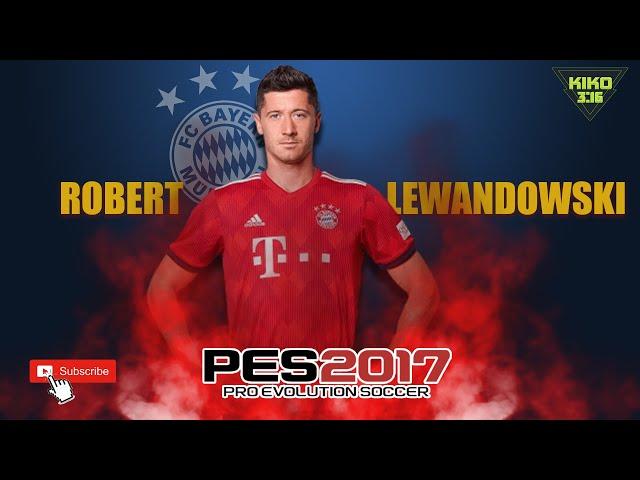 ROBERT LEWANDOWSKI en PES2017 | (Editar Cara y Estadisticas)