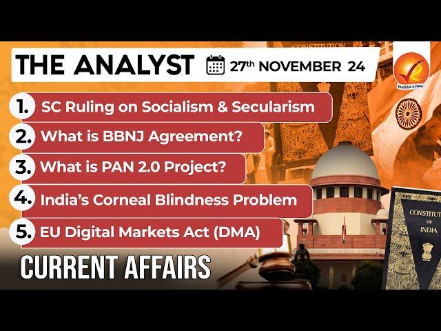 Current Affairs Today: The Analyst 27 November 2024 | Newspaper Analysis | Vajiram And Ravi