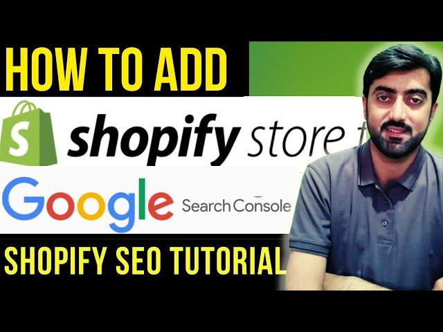 Shopify SEO Guide: How to Add Your Shopify Store to Google Search Console