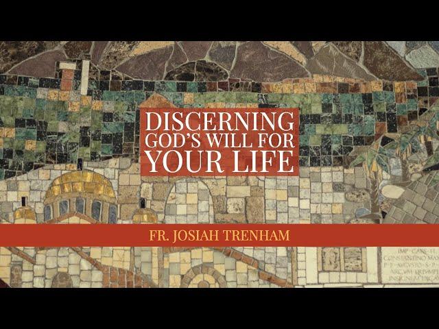 Discerning God's Will for Your Life