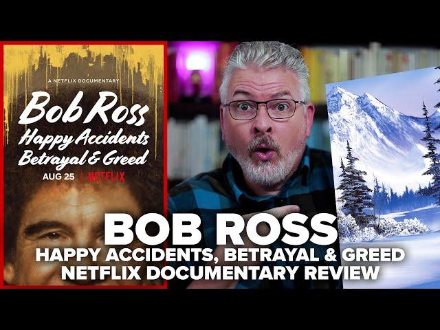 Bob Ross: Happy Accidents, Betrayal and Greed Netflix Documentary Review