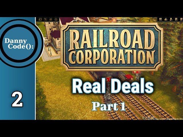 Railroad Corporation Ep 2 - Mission 2: Real Deals, Part 1  | Gameplay