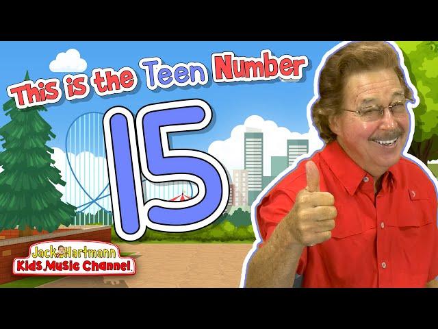 I Can Show the Number 15 In So Many Ways | Jack Hartmann