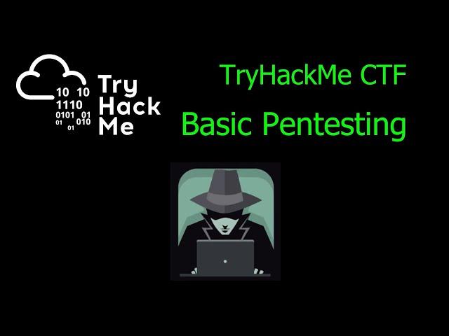 TryHackMe - Basic Pentesting Capture the Flag challenge