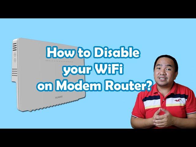 How to disable WiFi Network on Modem Router | JK Chavez