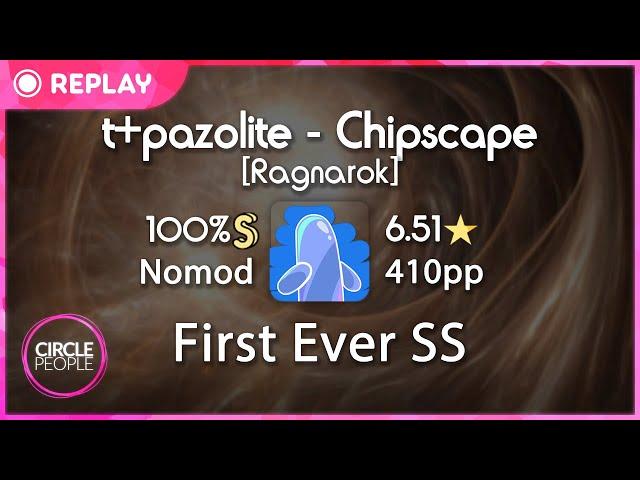 osu! | Bubbleman | t+pazolite - Chipscape [Ragnarok] SS | 410pp | 1st Ever SS