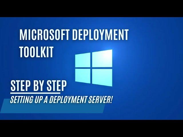 How to Install Microsoft Deployment Toolkit (MDT)