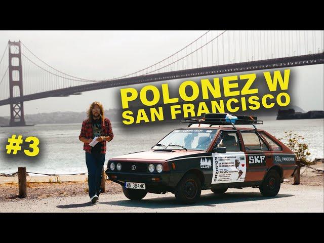 San Francisco: Polonez kontra najdziwniejsze pojazdy w USA - MotoBieda