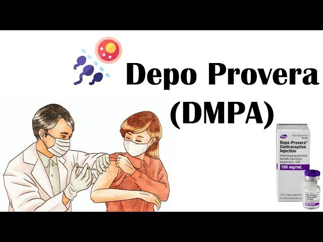 Depo Provera |Depot Medroxyprogesterone Acetate (DMPA) - Uses, Mechanism Of Action & Adverse Effects