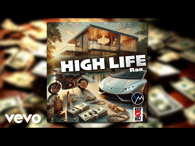 Rax - High Life (Official Audio Visualizer)