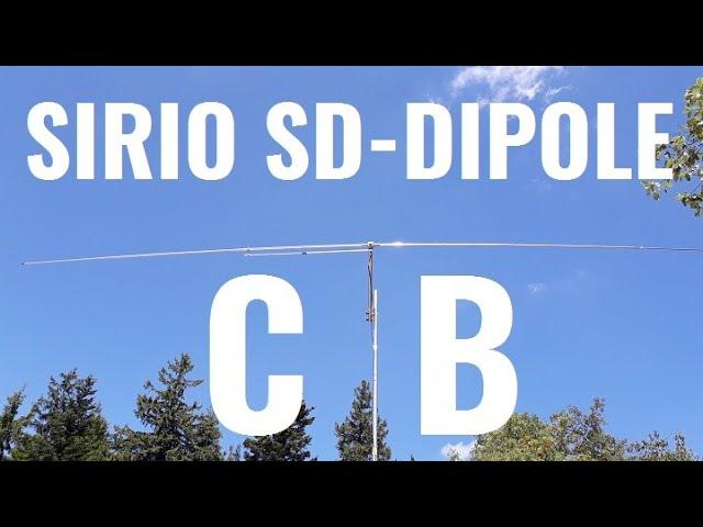  CB-FUNK!  QRV mit der SIRIO SD-DIPOLE im Schwarzwald!