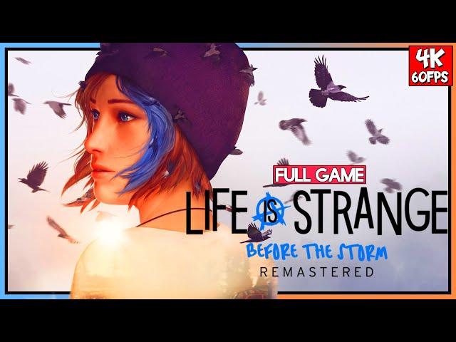 LIFE IS STRANGE: BEFORE THE STORM REMASTERED【FULL GAMEPLAY】ALL ACHIVEMENTS 100% | No Commentary