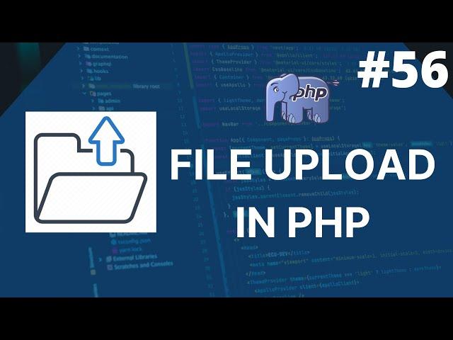 File uploading in php | How to upload files in php | php tutorial for beginners - 56 #fileupload