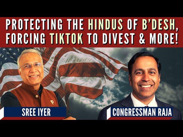 Congressman Raja on TikTok, saving Hindus of B'desh & how India & US can work to limit the CCP