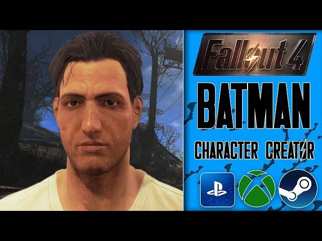 FALLOUT 4 | BATMAN CHARACTER CREATOR [PS4 ,XBOX ONE, PC]