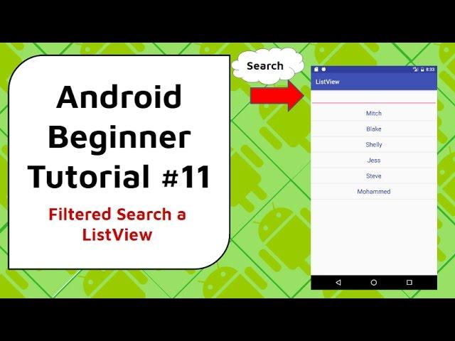 Android Beginner Tutorial #11 - ListView Filter and Search Bar