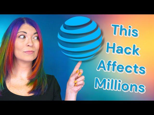 AT&T Data Breach?! What You Need to Know & How to Stay Safe