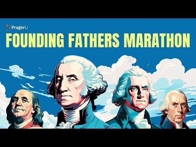 Founding Father's Videos | Marathons