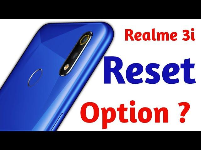 realme 3i reset options | realme 3i reset kaise kare 2021