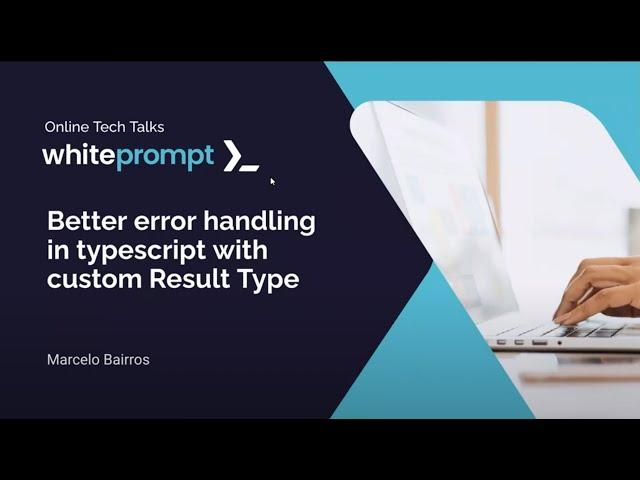 Better error handling in typescript with custom Result Type - Online Tech Talk