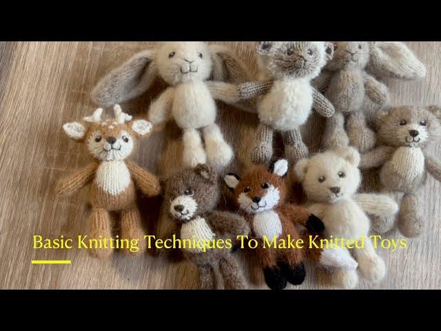 Basic knitting techniques to make knitted toys