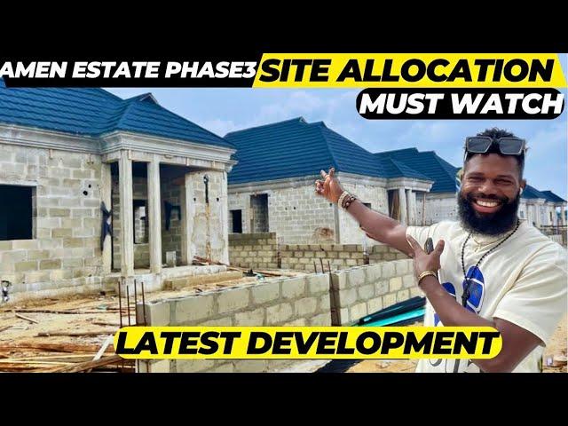 Amen Estate phase3 update: Allocation & Bungalows Update : land for sale in ibeju lekki