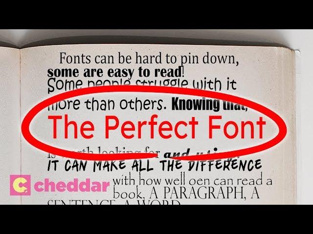 The Font That Makes Everyone Read Faster - Cheddar Explains