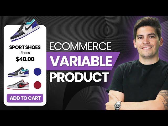 How To Make a Variable Product With WooCommerce