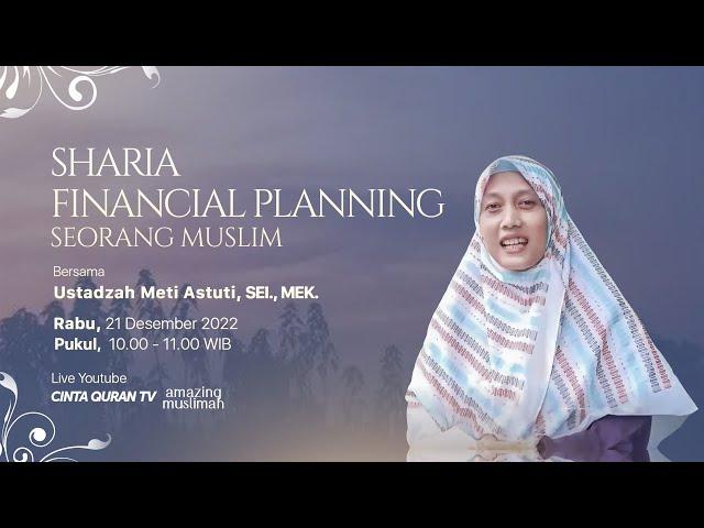 [LIVE] Sharia Financial Planning For Family | Bersama Ustadzah Meti Astuti, SEI., MEK.