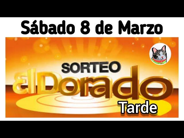 Resultado EL DORADO TARDE Sabado 8 de Marzo de 2025