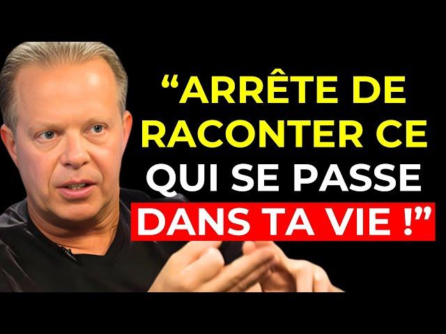 ARRÊTE de raconter ce qui se passe dans ta VIE | Joe Dispenza