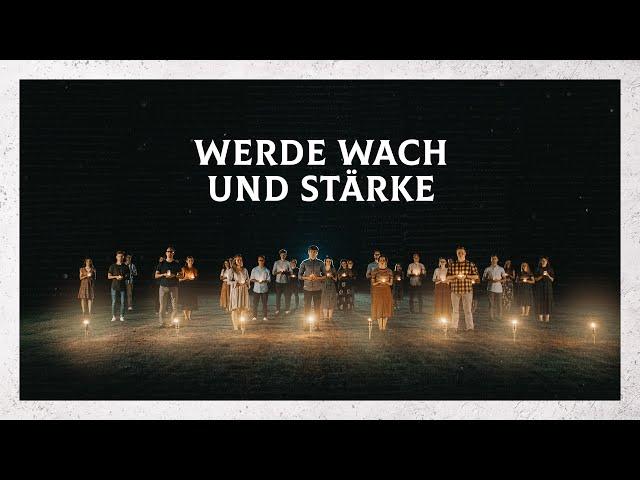 Werde wach und stärke