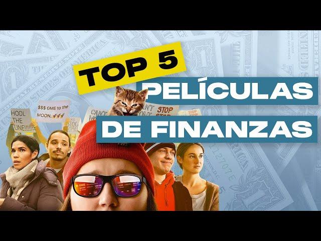 TOP 5 Películas y Documentales IMPRESCINDIBLES sobre Finanzas e Inversiones | 2023 