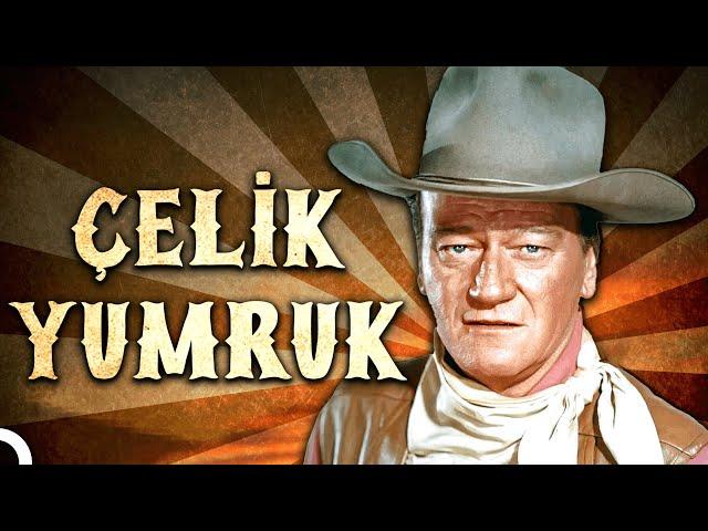 Çelik Yumruk | John Wayne Türkçe Dublaj Kovboy Filmi İzle