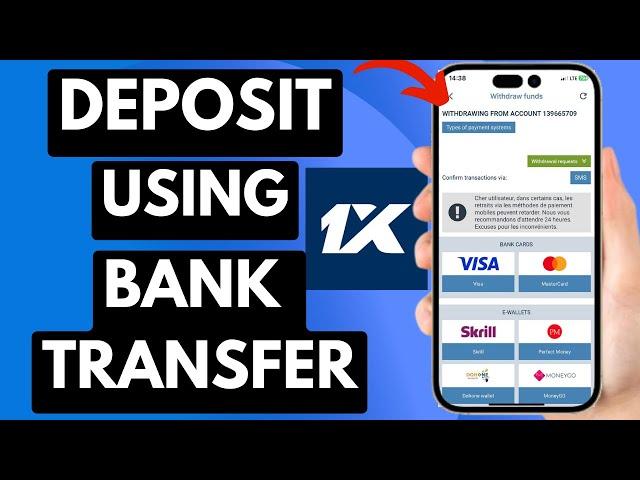 How To Deposit On 1xbet Using Bank Transfer