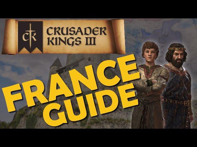 Crusader Kings 3 – Guide – France Guide