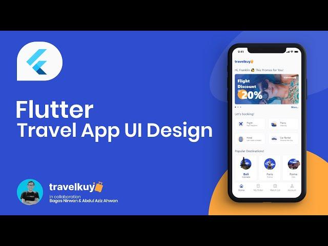 Flutter UI Tutorial - Designing Modern Travel Booking App Travelkuy UI Design with Bagas Nirwan